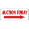 Signmission AUCTION TODAY WITH RIGHT ARROW BANNER SIGN antiques jewelry estate B-96 Auction Today Right Arrw - alternate 1